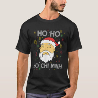 Ho Ho Ho Chi Minh Asian Vietnamese Santa Claus Chr T-Shirt