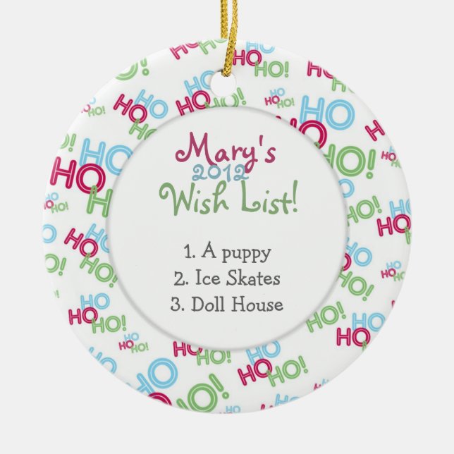 Ho Ho Ho Child's Wish List Ceramic Tree Decoration (Front)