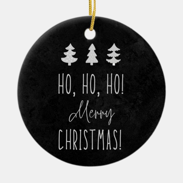 Ho, Ho, Ho! Christmas! Ceramic Ornament (Front)