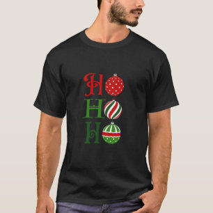 Ho Ho Ho Christmas Family Match Couple Matching Ho T-Shirt
