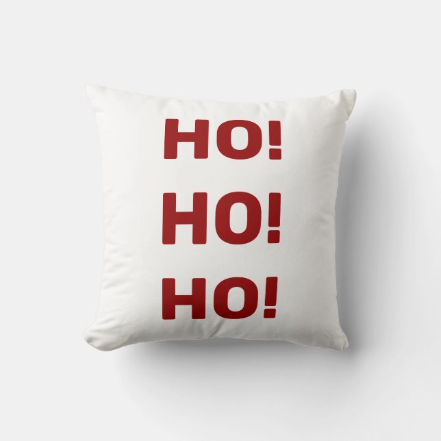 Ho! Ho! Ho! Christmas Holiday Red Text Cushion (Front)