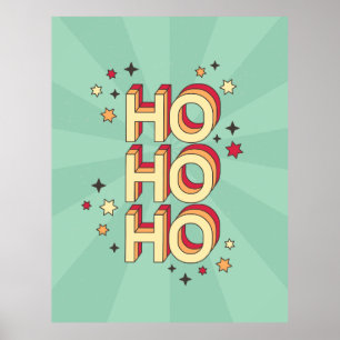 Ho ho ho christmas seasonal text and stars poster
