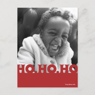 Ho Ho Ho Holiday Photo Postcard