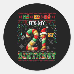 Ho Ho Ho It's My 21st Birthday Xmas Candy Cane 21 Classic Round Sticker