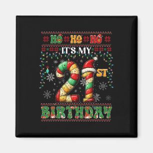 Ho Ho Ho It's My 21st Birthday Xmas Candy Cane 21 Magnet