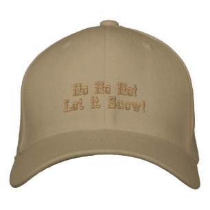 Ho Ho Ho Let It Snow Front - Merry Back Khaki Fun Embroidered Hat