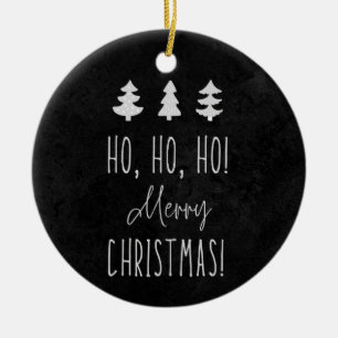 Ho, Ho, Ho! Merry Christmas! Ceramic Ornament