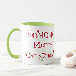 HO HO HO Merry Christmas! Mug