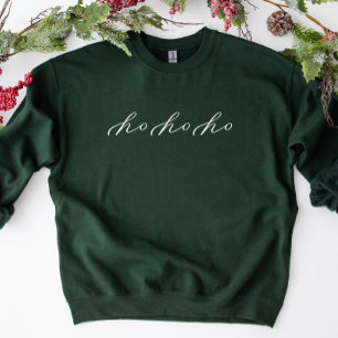 Ho Ho Ho Minimalist Script Christmas Sweatshirt