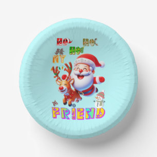 Ho Ho Ho My Dear Friend Paper Plate