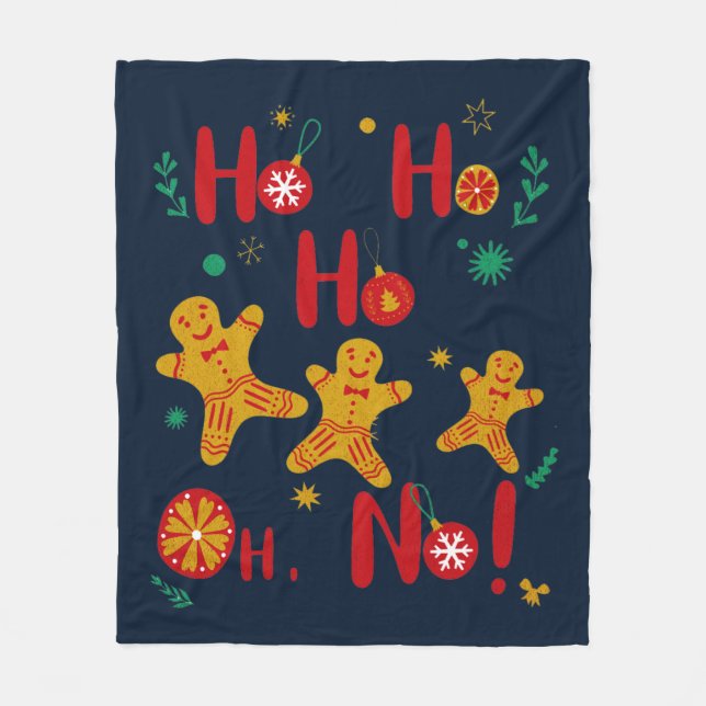 Ho Ho Ho Oh No! T-Shirt  Fleece Blanket (Front)