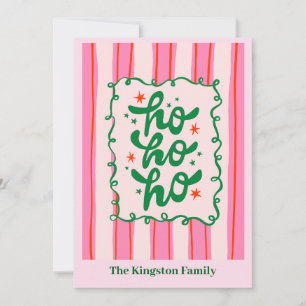 Ho Ho Ho Pink Striped  Holiday Card