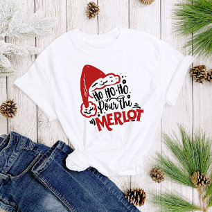 Ho Ho Ho Pour the Merlot Wine Christmas Women's T-Shirt