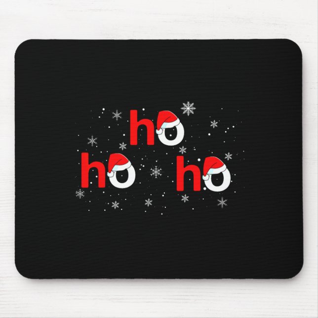 Ho Ho Ho Santa Christmas Pajamas Funny Adults Kids Mouse Pad (Front)