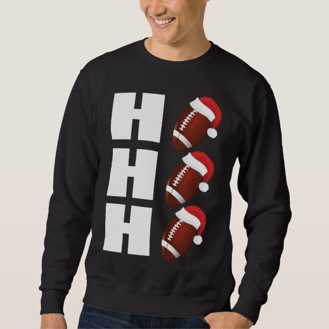 HO HO HO Santa Hat Funny Football Christmas Sweatshirt (Front)