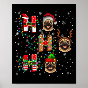 Ho Ho Ho Santa Reindeer Hat Elf Matching Pug Xmas Poster