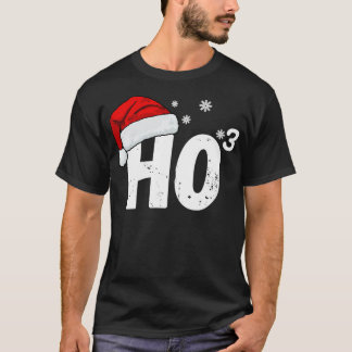ho ho ho T-Shirt