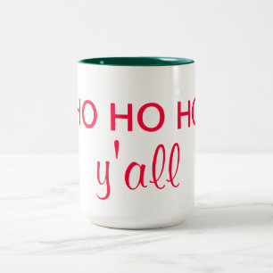 "Ho Ho Ho Y'all": HillBilly Santa Christmas Humour Two-Tone Coffee Mug