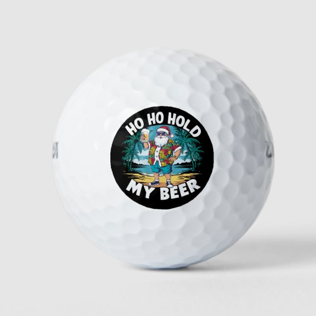 Ho Ho Hold My Beer Christmas in July Summer Santa  Golf Balls (Front)