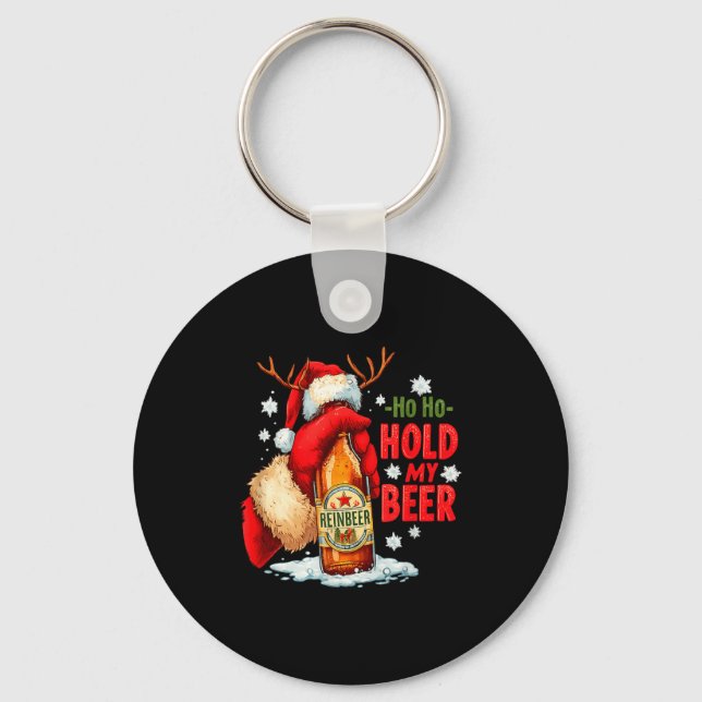 Ho Ho Hold My Beer  Key Ring (Front)