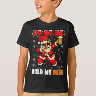 Ho Ho Hold My Drink Cool Dabbing Santa Christmas X T-Shirt