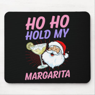Ho Ho Hold My Margarita Christmas In July Santa Va Mouse Pad