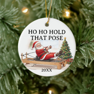 Ho Ho Hold That Pose Funny Santa Pilates Christmas Ceramic Ornament