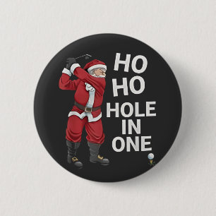 Ho Ho Hole in One Funny Golfing Xmas Christmas 6 Cm Round Badge