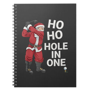 Ho Ho Hole in One Funny Golfing Xmas Christmas  Notebook