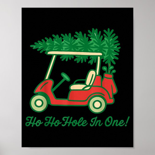 Ho Ho Hole In One Santa Golf Christmas Holiday Gol Poster (Front)