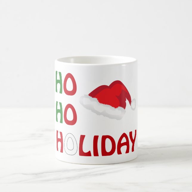 HO HO HOLIDAY! Text Design with Santa cap Coffee Mug (Center)