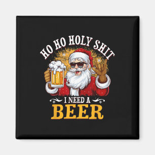Ho Ho Holy I Need A Beer Funny Santa Christmas Dri Magnet
