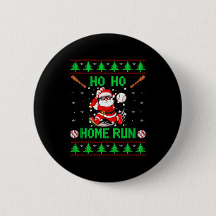 Ho Ho Home Run Baseball Christmas Santa Ugly Xmas 6 Cm Round Badge