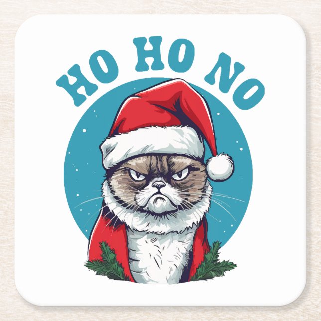 Ho ho no - funny grumpy santa cat square paper coaster (Front)