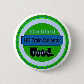 HO Train Collector Pinback/Button 6 Cm Round Badge