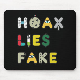 Hoax Lies Fake Mouse Pad