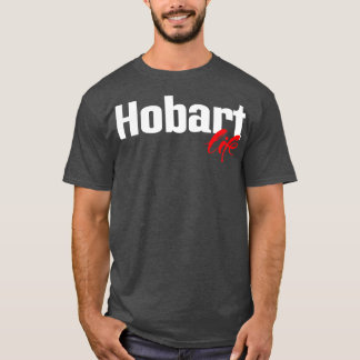Hobart Life 1 T-Shirt