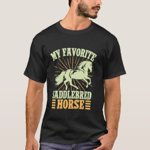 Hobby Horse Rider Favourite Saddlebred Horse Engli T-Shirt