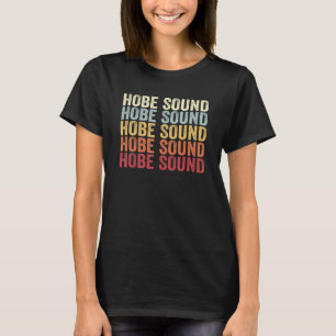 Hobe Sound Florida Hobe Sound FL Retro Vintage Tex T-Shirt