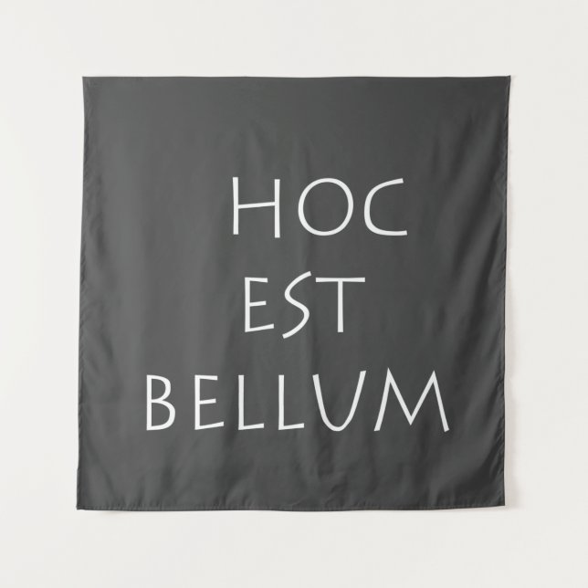 Hoc est bellum tapestry (Front)
