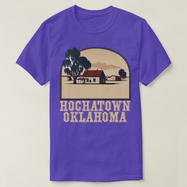 Hochatown Oklahoma city T-Shirt (Design Front)