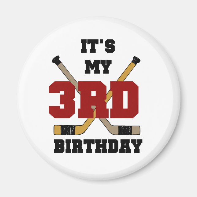 Hockey 3rd Birthday Tshirts and Gifts Magnet (Front)