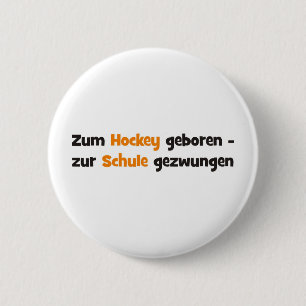 Hockey 6 Cm Round Badge