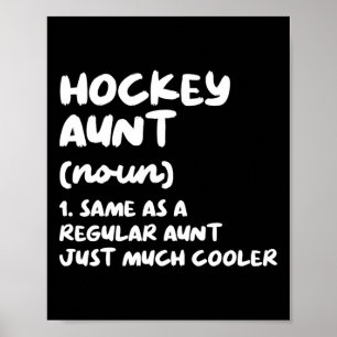 Hockey Aunt Definition Fun and Sassy Sports  Poster