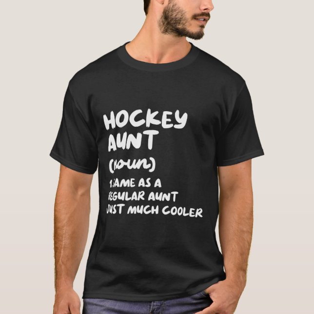 Hockey Aunt Definition Fun and Sassy Sports  T-Shirt (Front)
