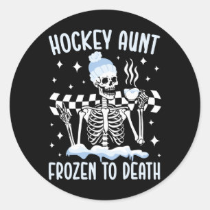 Hockey Aunt Frozen Ice Hockey Player Aunt Hockey A Classic Round Sticker