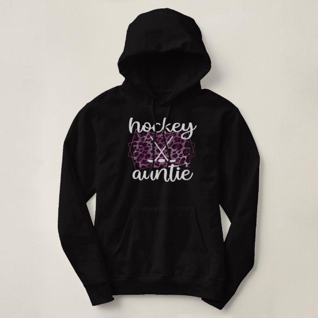 Hockey Aunt Ice Hockey Auntie Of A Hockey Player C Hoodie (Design Front)