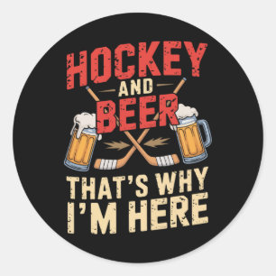 Hockey Beer For Men Funny Gift Idea  Classic Round Sticker