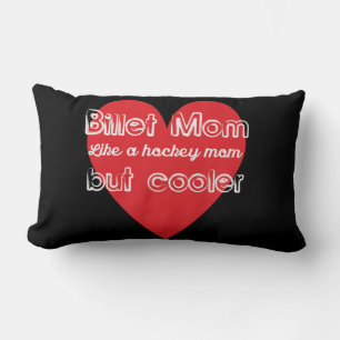 Hockey Billet Mum Like a Hockey Mum But Cooler Lumbar Cushion