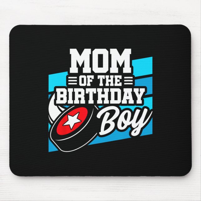 Hockey Birthday - Birthday Mum - Boys Hockey Birth Mouse Pad (Front)